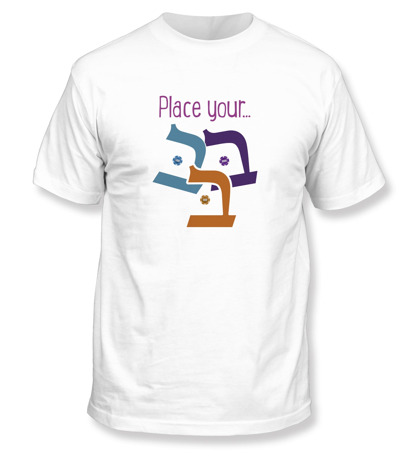 Place Your Bets T-Shirt