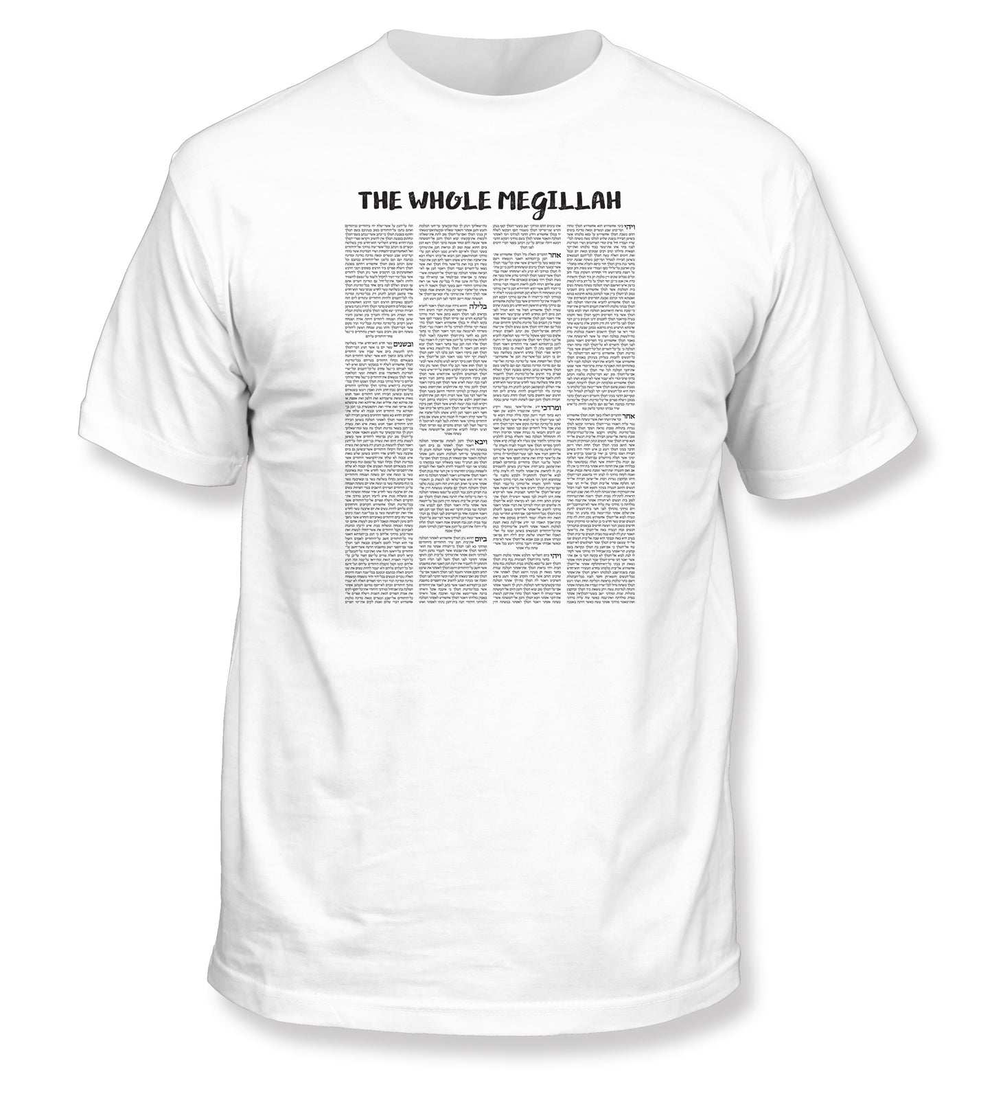 The Whole Megillah T-Shirt